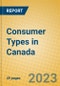 Consumer Types in Canada - Product Image