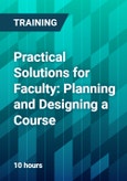 Practical Solutions for Faculty: Planning and Designing a Course- Product Image