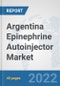 Argentina Epinephrine Autoinjector Market: Prospects, Trends Analysis, Market Size and Forecasts up to 2028 - Product Thumbnail Image