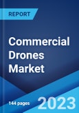 Commercial Drones Market: Global Industry Trends, Share, Size, Growth, Opportunity and Forecast 2023-2028- Product Image