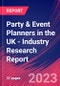 Party & Event Planners in the UK - Industry Research Report - Product Image