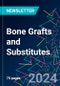 Bone Grafts and Substitutes - Product Image