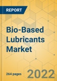 Bio-Based Lubricants Market - Global Outlook & Forecast 2022-2027- Product Image