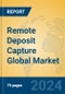 Remote Deposit Capture Global Market Insights 2024, Analysis and Forecast to 2029, by Market Participants, Regions, Technology, Application - Product Image