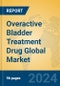 Overactive Bladder Treatment Drug Global Market Insights 2024, Analysis and Forecast to 2029, by Manufacturers, Regions, Technology, Application - Product Image