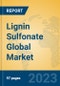Lignin Sulfonate Global Market Insights 2023, Analysis and Forecast to 2028, by Manufacturers, Regions, Technology, Product Type - Product Thumbnail Image