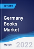 Germany Books Market Summary, Competitive Analysis and Forecast, 2017-2026- Product Image