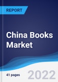 China Books Market Summary, Competitive Analysis and Forecast, 2017-2026- Product Image