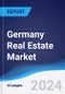 Germany Real Estate Market Summary, Competitive Analysis and Forecast to 2028 - Product Image