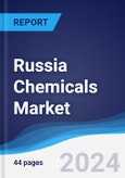 Russia Chemicals Market Summary, Competitive Analysis and Forecast to 2028- Product Image