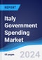 Italy Government Spending Market Summary, Competitive Analysis and Forecast to 2028 - Product Image