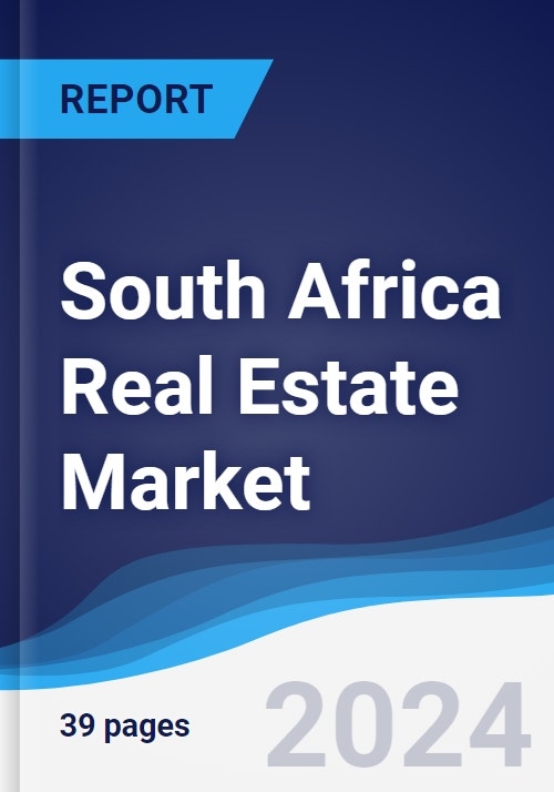 South Africa Real Estate Market Summary, Competitive Analysis and