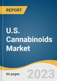 U.S. Cannabinoids Market Size, Share & Trends Analysis Report By Product Type (Tetrahydrocannabinol (THC), Cannabidiol (CBD), Cannabigerol (CBG)), By Application (Inflammation, Pain Management), And Segment Forecasts, 2023-2030- Product Image