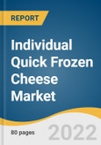 Individual Quick Frozen Cheese Market Size, Share & Trends Analysis Report by Product (Mozzarella, Cheddar, Parmesan), by Source (Cow Cheese, Goat Cheese), by Type, by Region, and Segment Forecasts, 2022-2030- Product Image