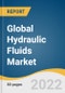 Global Hydraulic Fluids Market Size, Share & Trends Analysis Report by Base Oil (Mineral Oil, Synthetic Oil, Bio-based Oil), by End-use (Construction, Oil & Gas, Agriculture, Metal & Mining), by Region, and Segment Forecasts, 2022-2030 - Product Thumbnail Image