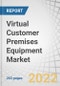 Virtual Customer Premises Equipment (vCPE) Market by Component, Solutions/Tools (Virtual Switches, Virtual Routers), Service, Deployment Mode, Organization Size, Application (Data Center and Enterprises) and Region - Global Forecast to 2027 - Product Thumbnail Image