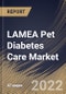 LAMEA Pet Diabetes Care Market Size, Share & Industry Trends Analysis Report By Animal Type, By Distribution Channel (Veterinary Hospitals & Clinics, Retail Pharmacies, and E-commerce), By Solution, By Country and Growth Forecast, 2022 - 2028 - Product Thumbnail Image