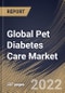Global Pet Diabetes Care Market Size, Share & Industry Trends Analysis Report By Animal Type, By Distribution Channel (Veterinary Hospitals & Clinics, Retail Pharmacies, and E-commerce), By Solution, By Regional Outlook and Forecast, 2022 - 2028 - Product Thumbnail Image
