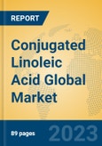 Conjugated Linoleic Acid Global Market Insights 2023, Analysis and Forecast to 2028, by Manufacturers, Regions, Technology, Application, Product Type- Product Image