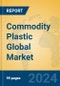 Commodity Plastic Global Market Insights 2024, Analysis and Forecast to 2029, by Manufacturers, Regions, Technology - Product Image