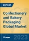 Confectionery and Bakery Packaging Global Market Insights 2023, Analysis and Forecast to 2028, by Manufacturers, Regions, Technology, Application, Product Type - Product Thumbnail Image