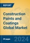 Construction Paints and Coatings Global Market Insights 2024, Analysis and Forecast to 2029, by Manufacturers, Regions, Technology, and Product Type - Product Thumbnail Image