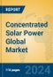 Concentrated Solar Power Global Market Insights 2024, Analysis and Forecast to 2029, by Manufacturers, Regions, Technology, Application, Product Type - Product Image