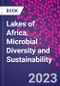 Lakes of Africa. Microbial Diversity and Sustainability - Product Image