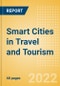 Smart Cities in Travel and Tourism - Thematic Research - Product Thumbnail Image