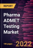 Pharma ADMET Testing Market Forecast to 2028 - COVID-19 Impact and Global Analysis By Testing Type, Technology, and Application- Product Image