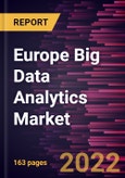 Europe Big Data Analytics Market Forecast to 2028 - COVID-19 Impact and Regional Analysis By Component, Analytics Tool, Application, and End Use Industry- Product Image