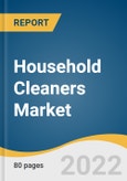 Household Cleaners Market Size, Share & Trends Analysis Report by Ingredients (Natural, Chemical), by Product (Surface Cleaner, Glass Cleaner, Toilet Bowl Cleaner), by Distribution Channel, by Region, and Segment Forecasts, 2022-2028- Product Image