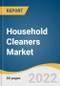 Household Cleaners Market Size, Share & Trends Analysis Report by Ingredients (Natural, Chemical), by Product (Surface Cleaner, Glass Cleaner, Toilet Bowl Cleaner), by Distribution Channel, by Region, and Segment Forecasts, 2022-2028 - Product Thumbnail Image