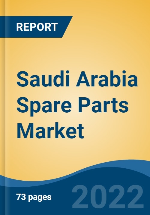 Saudi Arabia Spare Parts Market, By Vehicle Type (Passenger Car