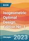Isogeometric Optimal Design. Edition No. 1 - Product Thumbnail Image
