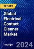 Global Electrical Contact Cleaner Market (2023-2028) Competitive Analysis, Impact of Covid-19, Ansoff Analysis- Product Image