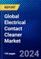 Global Electrical Contact Cleaner Market (2023-2028) Competitive Analysis, Impact of Covid-19, Ansoff Analysis - Product Image