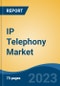 IP Telephony Market - Vietnam Industry Size, Share, Trends, Opportunity, and Forecast, 2017-2027 Segmented By Offering (Solutions and Services), By Access Type, By Call Type, By Installation Type, By Enterprise Size, By Vertical, and By Region - Product Thumbnail Image