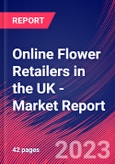 Online Flower Retailers in the UK - Industry Market Research Report- Product Image