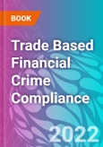 Trade Based Financial Crime Compliance- Product Image