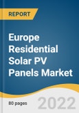 Europe Residential Solar PV Panels Market Size, Share & Trends Analysis Report by Technology (Thin Film, Crystalline Silicone), by Grid Type (On-grid, Off-grid), by Country, and Segment Forecast, 2022-2030- Product Image