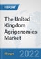 The United Kingdom Agrigenomics Market: Prospects, Trends Analysis, Market Size and Forecasts up to 2028 - Product Thumbnail Image