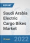 Saudi Arabia Electric Cargo Bikes Market: Prospects, Trends Analysis, Market Size and Forecasts up to 2028 - Product Thumbnail Image