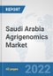 Saudi Arabia Agrigenomics Market: Prospects, Trends Analysis, Market Size and Forecasts up to 2028 - Product Thumbnail Image