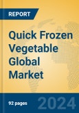 Quick Frozen Vegetable Global Market Insights 2024, Analysis and Forecast to 2029, by Manufacturers, Regions, Technology, Application- Product Image