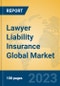 Lawyer Liability Insurance Global Market Insights 2023, Analysis and Forecast to 2028, by Market Participants, Regions, Technology, Application, Product Type - Product Image