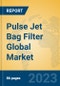 Pulse Jet Bag Filter Global Market Insights 2023, Analysis and Forecast to 2028, by Manufacturers, Regions, Technology, Application, Product Type - Product Image