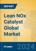 Lean NOx Catalyst Global Market Insights 2024, Analysis and Forecast to 2029, by Manufacturers, Regions, Technology, Application- Product Image