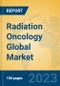 Radiation Oncology Global Market Insights 2023, Analysis and Forecast to 2028, by Manufacturers, Regions, Technology, Product Type - Product Image