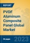 PVDF Aluminum Composite Panel Global Market Insights 2023, Analysis and Forecast to 2028, by Manufacturers, Regions, Technology, Application, Product Type - Product Thumbnail Image